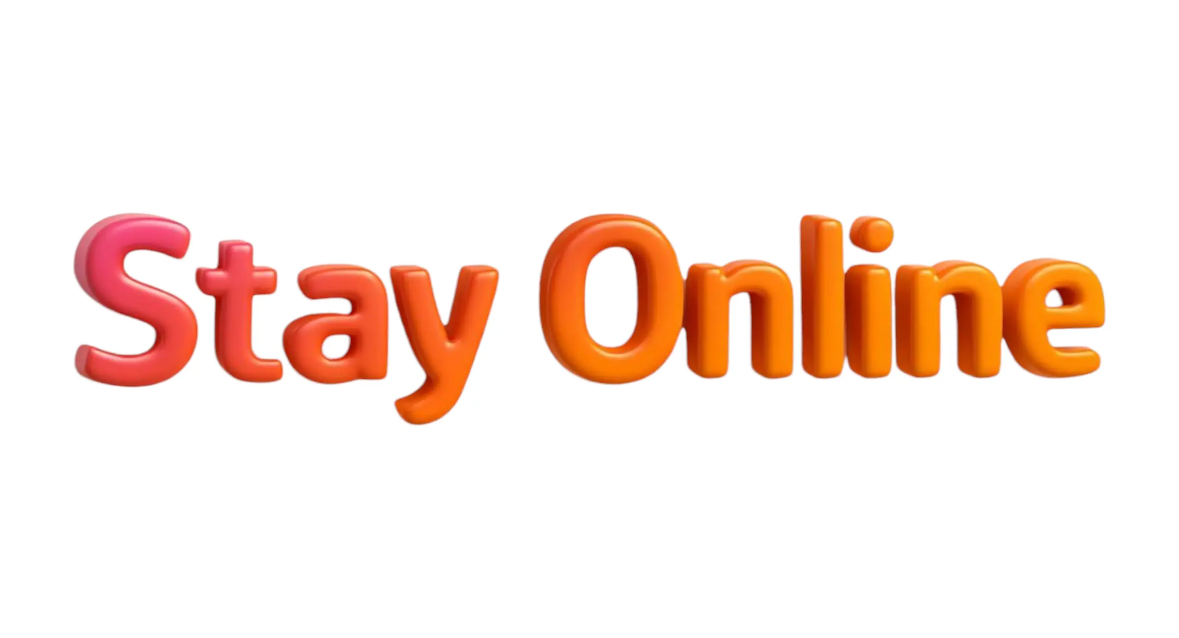 Stay Online